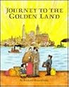 Journey to the Golden Land
