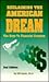 Reclaiming the American Dream: The Keys to Financial Freedom