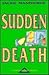 Sudden Death (Harriet Hubbley Mystery)