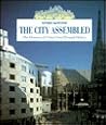 The City Assembled