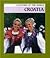 Croatia (Cultures of the World)