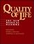 Quality of Life: The New Medical Dilemma