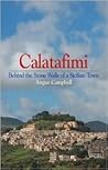 Calatafimi: Behind the Stone Walls of a Sicilian Town