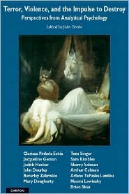 Terror, Violence and the Impulse to Destroy: Perspectives from Analytical Psychology (Paperback)