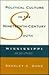 Political Culture in the Nineteenth-Century South: Mississippi, 1830-1900