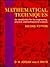 Mathematical Techniques: An Introduction for the Engineering, Physical, and Mathematical Sciences