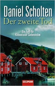 Der zweite Tod: Ein Fall für Kommissar Cederström (Paperback)
