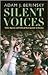 Silent Voices by Adam J. Berinsky