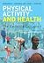 Physical Activity and Health: The Evidence Explained