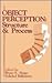 Object Perception: Structur...