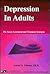 Depression in Adults (The Latest Assessment and Treatment Strategies)