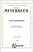 Les Huguenots: Italian, English Language Edition, Vocal Score (Kalmus Edition) (Italian Edition)
