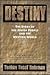 Destiny: The story of the J...