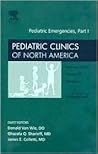 Pediatric Emergencies Part I, An Issue of Pediatric Clinics (Volume 53-1) (The Clinics: Internal Medicine, Volume 53-1)