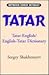 Tatar-English / English-Tatar Dictionary (Hippocrene Concise Dictionary)