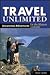 DEL-Travel Unlimited: Uncommon Adventures for the Mature Traveler