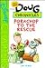 Porkchop to the Rescue (Disney's Doug Chronicles: Book #2)