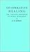 Co-operative Healing: The Curative Properties of Human Radiations