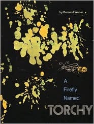 A Firefly Named Torchy (Hardcover)