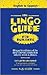 The Lingo Guide for Builders