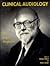Clinical Audiology: The Jerger Perspective