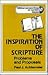 The Inspiration of Scripture: Problems and Proposals