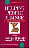 Helping people change: A textbook of methods (Pergamon general psychology series)