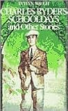 Charles Ryder's Schooldays and Other Stories