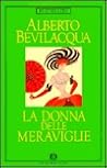 La donna delle meraviglie