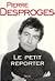 Le Petit Reporter
