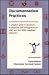 Documentation Practices: A Complete Guide to Document Development and Management of GMP and ISO 9000 Compliant Industries