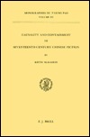 Causality and Containment in Seventeenth-Century Chinese Fiction (Toung Pao Monographie 15)