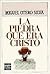 La piedra que era Cristo by Miguel Otero Silva La piedra que era Cristo by Miguel Otero Silva