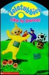 Teletubbies Like to Dance!