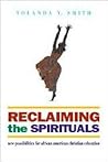 Reclaiming the Spirituals: New Possiblities for African-American Christian Education