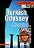 Turkish Odyssey: A Traveler...