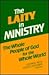 The Laity in Ministry: The Whole People of God for the Whole World