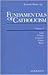 Fundamentals of Catholicism, Vol. 2 by Kenneth A. Baker