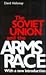 The Soviet Union and the Arms Race, Second Edition