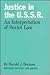 Justice in the U.S.S.R: An Interpretation of the Soviet Law
