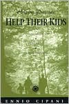 Helping Parents Help Their Kids: A Clinical Guide To Six Child Problem Behaviours (Hardcover)