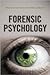 Forensic Psychology