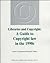 Libraries and Copyright: A Guide to Copyright Law in the 1990s