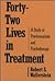 Forty-Two Lives in Treatment: A Study of Psychoanalysis and Psychotherapy
