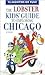 The Lobster Kids' Guide to Exploring Chicago by Ed Avis