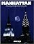Manhattan: An Island in Focus