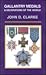 Gallantry Medals & Decorations of the World by John D. Clarke