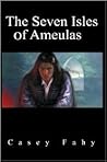 The Seven Isles of Ameulas