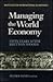 Managing the World Economy:...