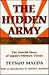 The Hidden Army: The Untold Story of Japan's Military Forces